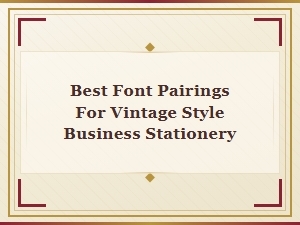Classic Font Pairings for Vintage Stationery